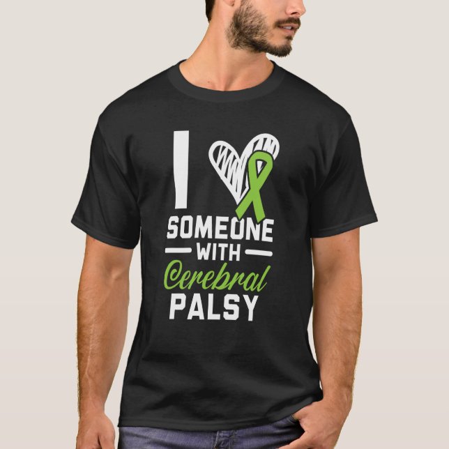 I Love Someone With Cerebral Palsy Warrior Support T-Shirt (Vorderseite)