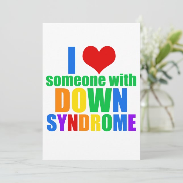 I Love Someone With Down Syndrom Karte (Stehend Vorderseite)