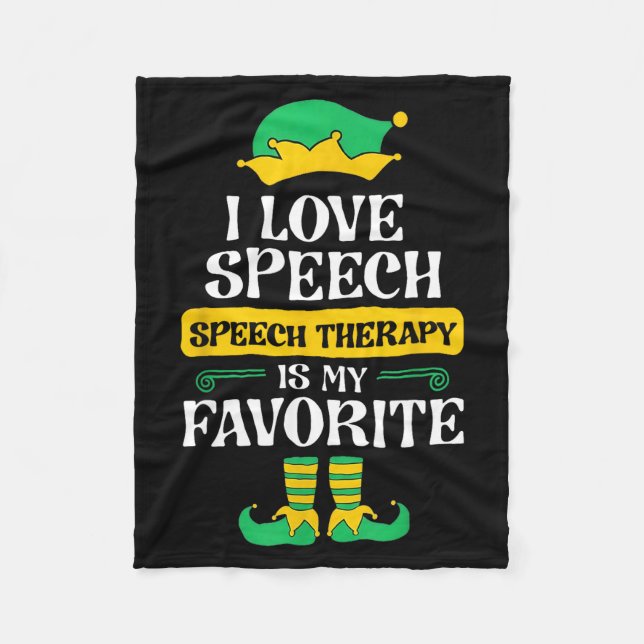 I Love Speech Speech Therapy Is My Favorite  Fleecedecke (Vorderseite)