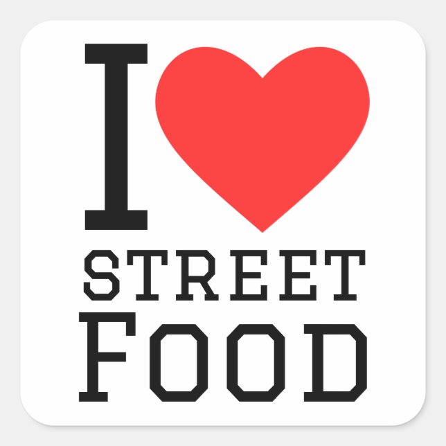 I love street food quadratischer aufkleber (Vorderseite)