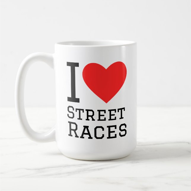 I love street races kaffeetasse (Links)