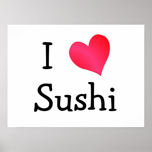I Love Sushi Poster (Vorne)