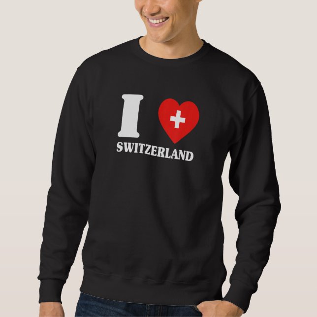 I Love Switzerland for Switzerland  I love Sweatshirt (Vorderseite)