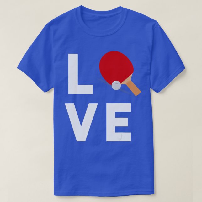 I Love Table Tennis Cute Funny Ping Pong Gift Idea T-Shirt (Design vorne)