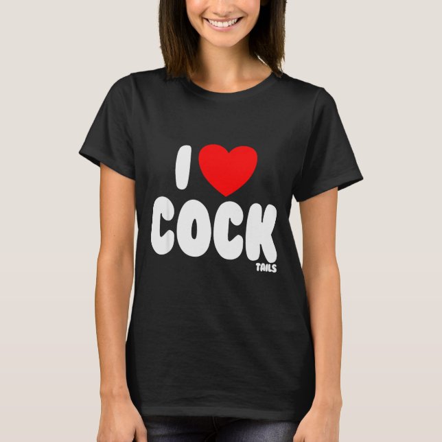 I Love Tails Raunchy Funny Women's Embarring  T-Shirt (Vorderseite)
