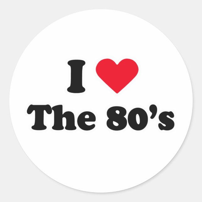 I love the 80s runder aufkleber (Vorderseite)