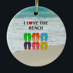I Love the Beach, flip-flops design Keramik Ornament<br><div class="desc">I Love the Beach,  flip-flops design</div>
