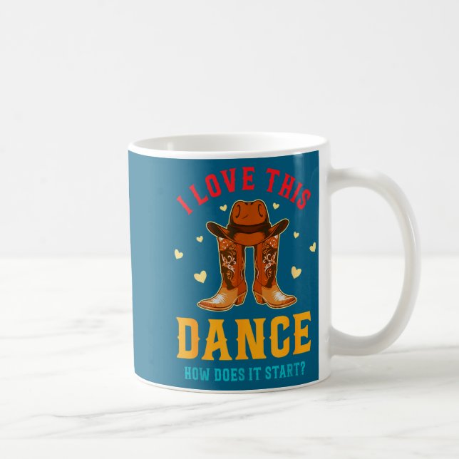 I Love This Dance How Does It Start_ Quote  Kaffeetasse (Rechts)