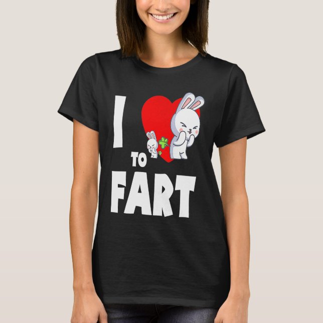 I Love To Fart Youth  Farter  Adult Bunny Rabbit T-Shirt (Vorderseite)