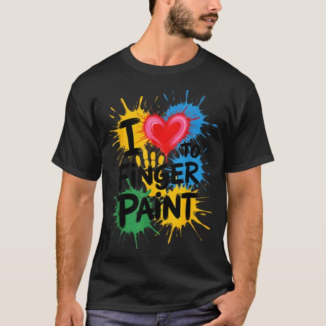 I Love To Finger Paint Couples Art Teacher Finger  T-Shirt (Vorderseite)