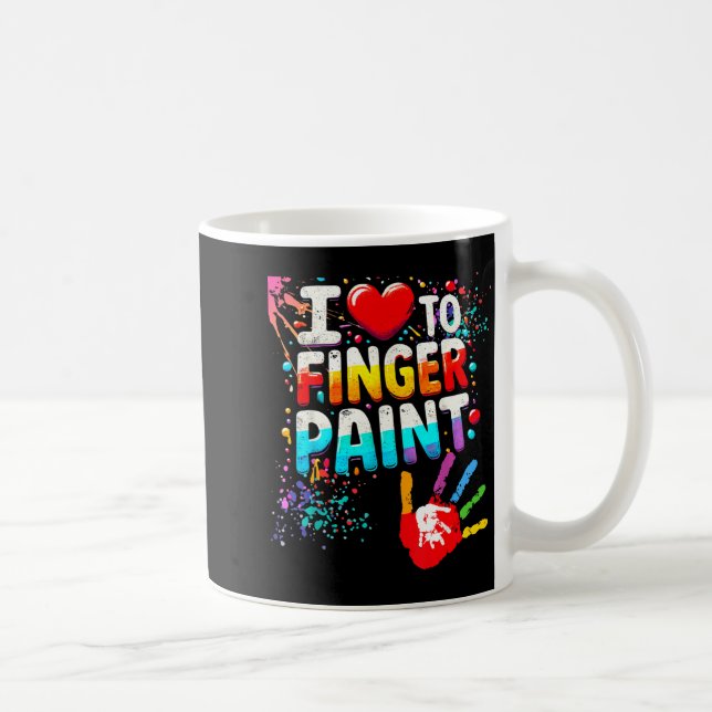 I Love To Finger Paint, I'm Paint Cute Valentines  Kaffeetasse (Rechts)