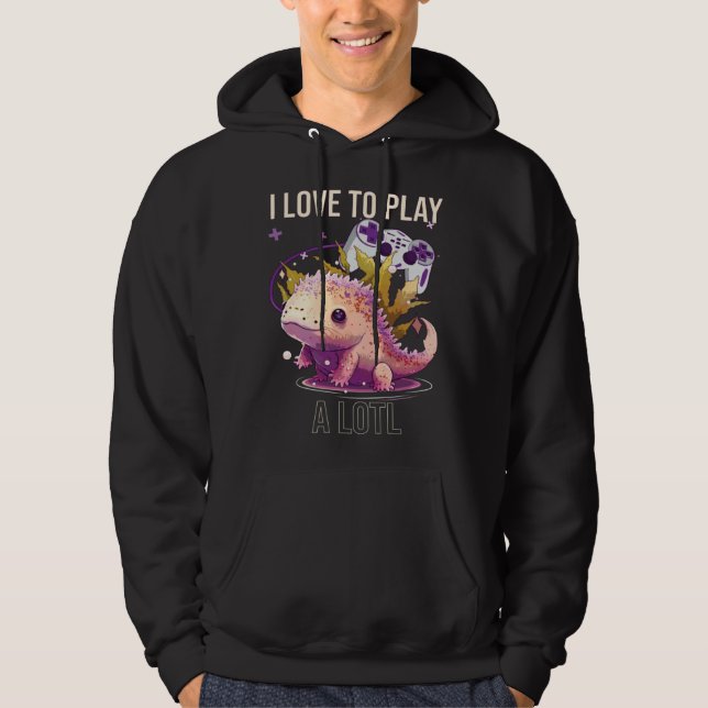 I Love To Play A Lotl Axolotl Amphibian Mexican Wa Hoodie (Vorderseite)