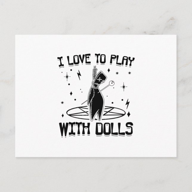 I love to play with dolls | Voodoo Gift Postkarte (Vorderseite)