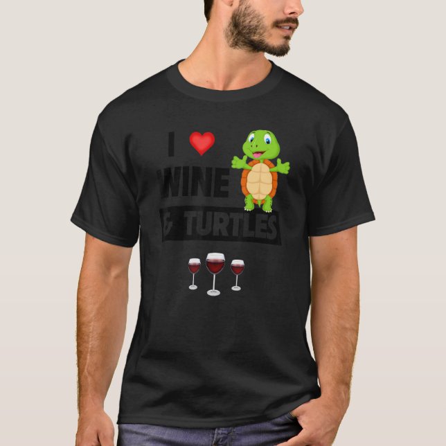 I Love Wine and Turtles Drinking Glass Tortoise Re T-Shirt (Vorderseite)