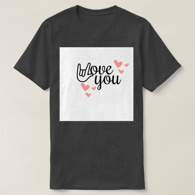 i love you 3 T-Shirt (Design vorne)