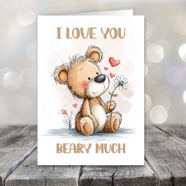 I Love You Beary Much Teddy Bear Valentines Day Feiertagskarte