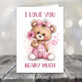 I Love You Beary Much Teddy Bear Valentines Day Feiertagskarte