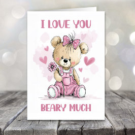 I Love You Beary Much Teddy Bear Valentines Day Feiertagskarte