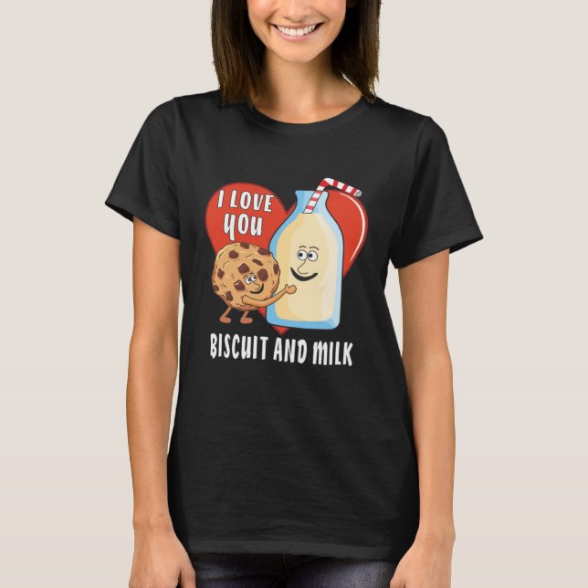 I LOVE YOU BISCUIT AND MILK Biscuit Milk Friends T-Shirt (Vorderseite)
