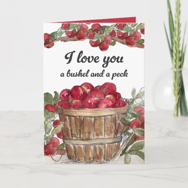 I Love You Bushel And Peck Apples Fruit Karte (Vorderseite)
