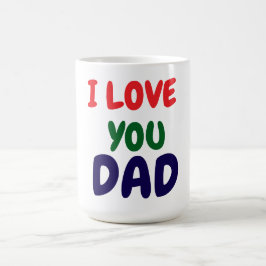 I love you Dad Elegant Kaffeetasse