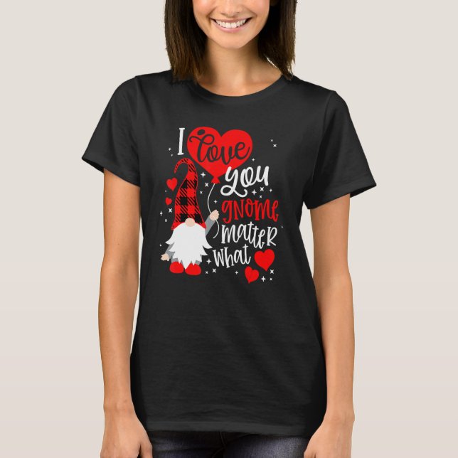 I Love You Gnome Matter What Buffalo Plaid Valenti T-Shirt (Vorderseite)