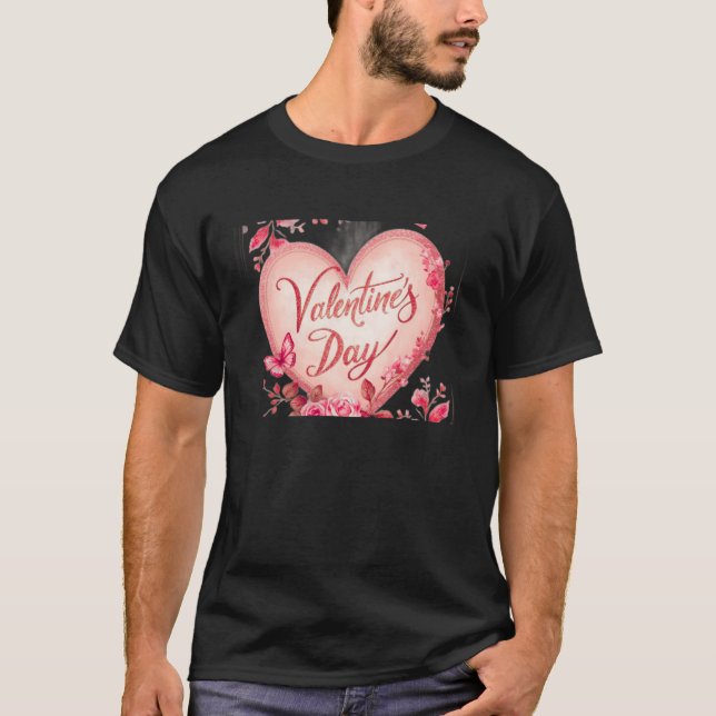 I Love You Happy Valentine's Day Black T-Shirt (Vorderseite)