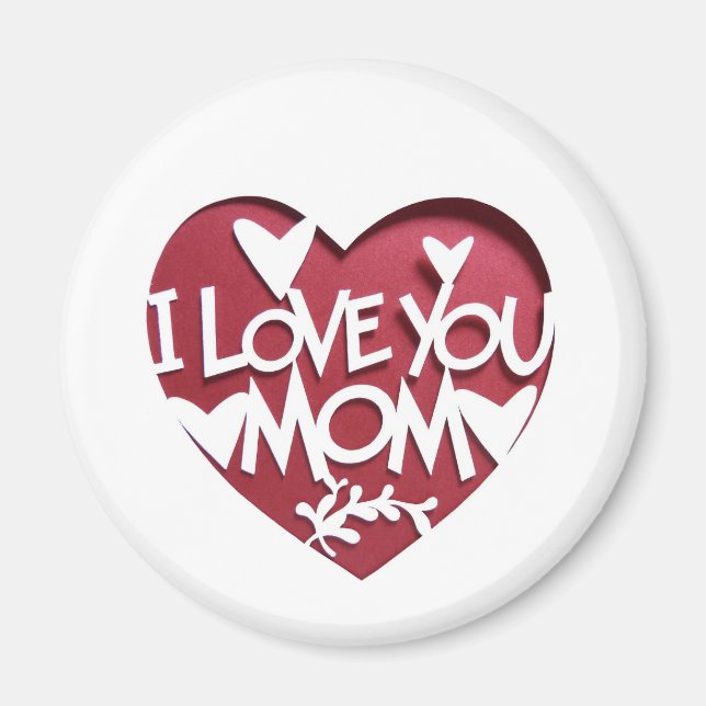 I LOVE YOU MOM 3D HEART MAGNETS MAGNET (Vorne)