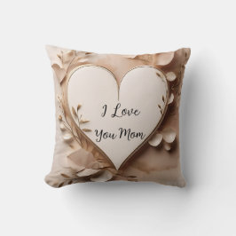I Love You Mom Kissen