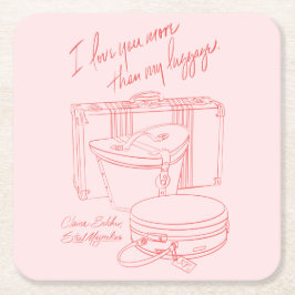"I love you more than I love my luggage" Coaster Rechteckiger Pappuntersetzer