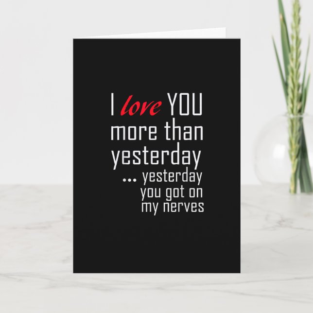 I Love You More Than Yesterday Romantic Design  Karte (Vorderseite)