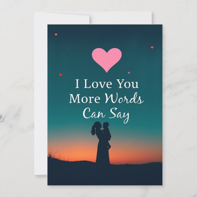  'I Love You More Words Can Say' Mom , mother day  Karte (Vorderseite)
