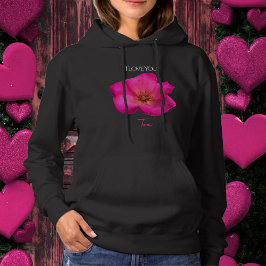 I Love You - Rose -Valentines Personalized   Hoodie