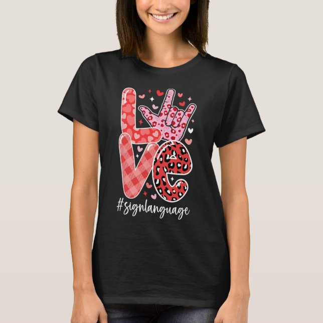 I Love You Sign Language Asl Valentine's Day Deaf  T-Shirt (Vorderseite)
