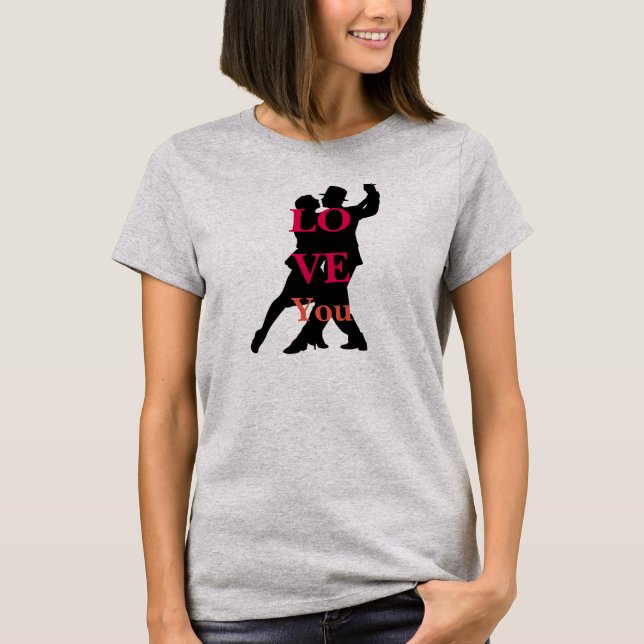 I love you Tango T-Shirt (Vorderseite)