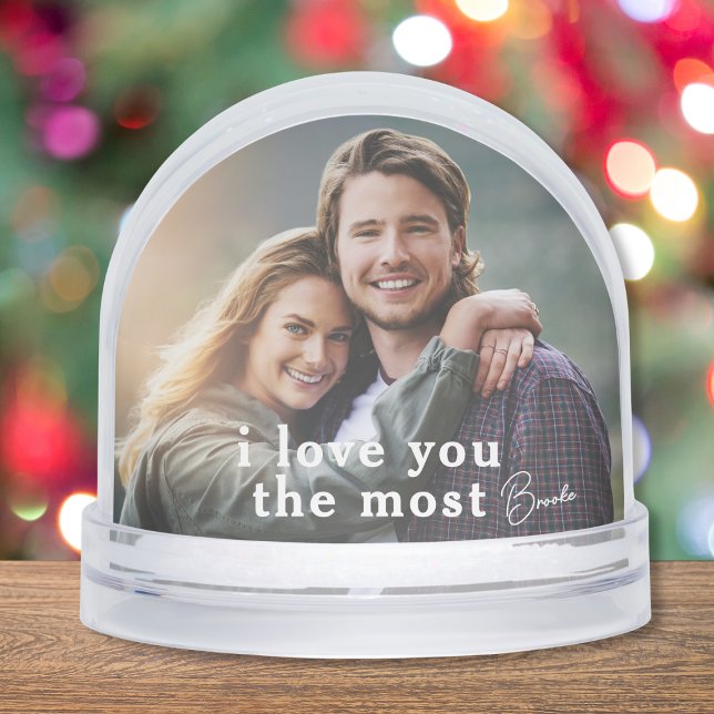 I Love You The Most Romantic Couple Photo Custom Schneekugeln (Von Creator hochgeladen)