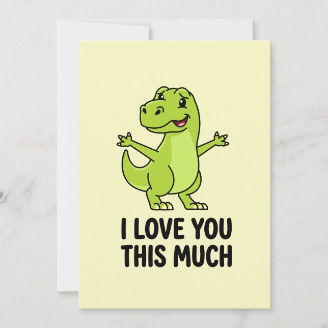 I Love You This Much Cute Dinosaur  Feiertagskarte (Vorderseite)