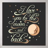 I Love You to The Moon and Back Black
