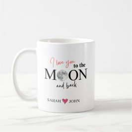 I Love You to the Moon and Back Personalized Kaffeetasse
