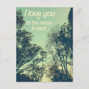 I love you to the moon and back postkarte