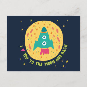 I Love You to The Moon and back Rocketship Postkarte