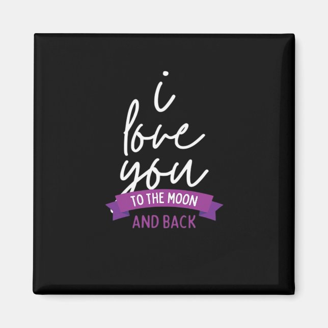 I Love You To The Moon And Back Romantic Aesthetic Magnet (Vorne)