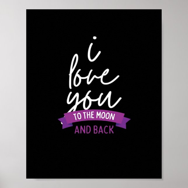 I Love You To The Moon And Back Romantic Aesthetic Poster (Vorne)