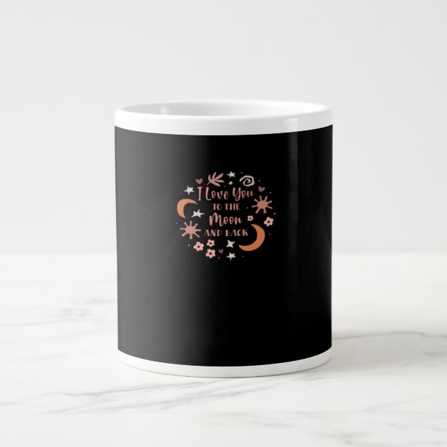 I Love You To The Moon And Back Soft Romantic Styl Jumbo-Tasse (Vorderseite)