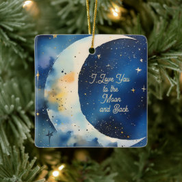 I love You to the Moon Custom Text Keramikornament
