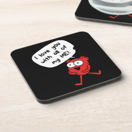 I Love You With All My Me – Cute Valentine Getränkeuntersetzer