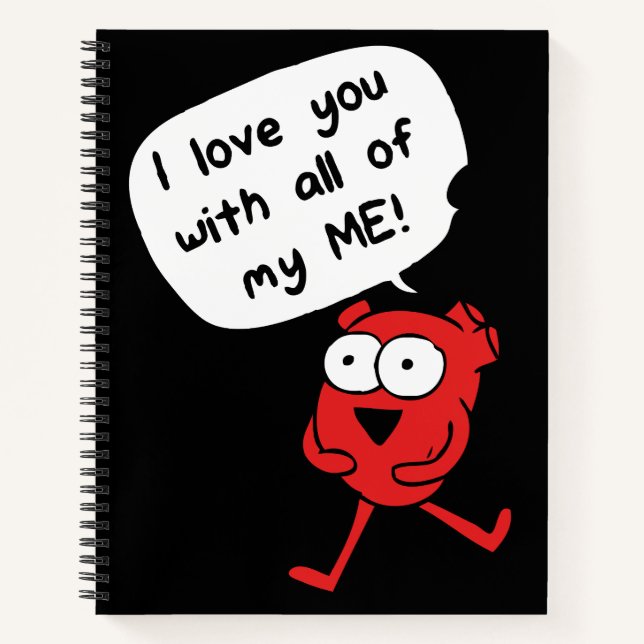 I Love You With All My Me – Cute Valentine Notizbuch (Vorderseite)