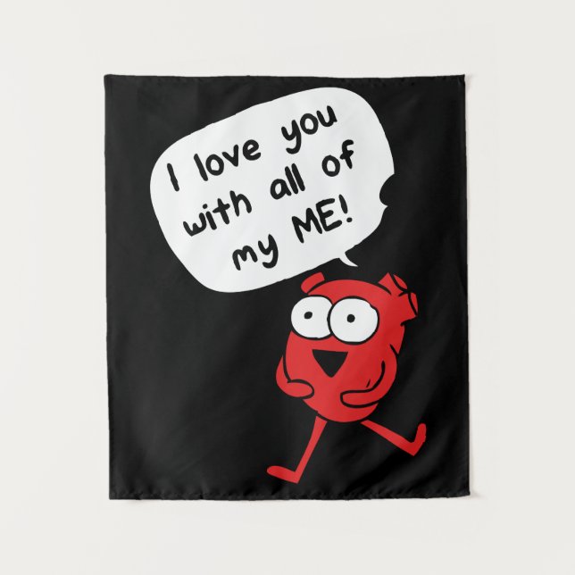 I Love You With All My Me – Cute Valentine Wandteppich (Vorderseite)