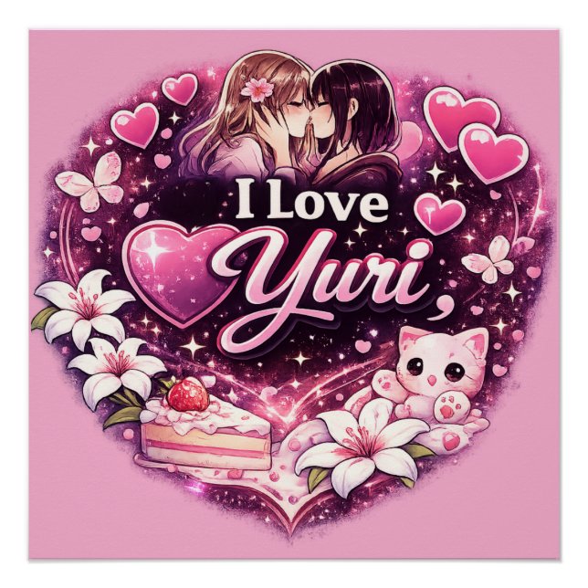 I Love Yuri | Kawaii Girls’ Love Anime Aesthetic  Poster (Vorderseite)