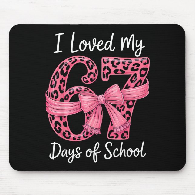 I Loved My 67 Days Of School Coquette Girls Women  Mousepad (Vorne)